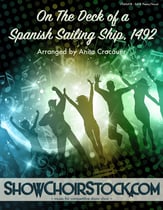 On the Deck of a Spanish Sailing Ship, 1492 SATB choral sheet music cover